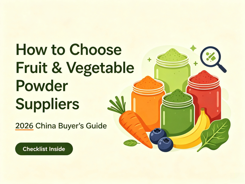 How to Choose a Reliable Fruit & Vegetable Powder Supplier in China: 2026 Buyer's Guide